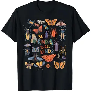 Cotton Be Kind To All Kinds Bugs Entomology Insect Collector T-Shirt