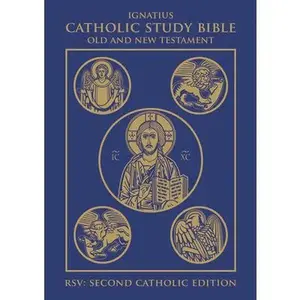 Ignatius Catholic Study Bible: Old and New Testaments -- Scott Hahn, Hardcover