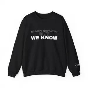 We Know Crewneck