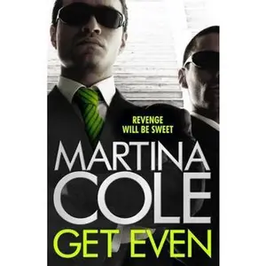 USED-Get Even by Martina Cole (Paperback)