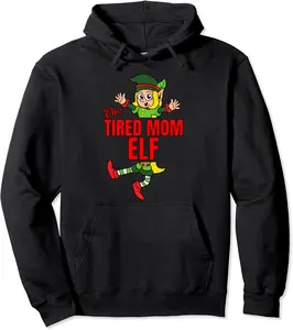 The Tired Mom Elf Christmas Outfit Matching Group Family Pullover Hoodie - Lydiagarcia Shop 58B09ML331DP