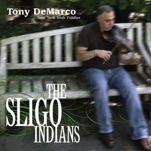 Tony DeMarco - The Sligo Indians  [COMPACT DISC - CD]