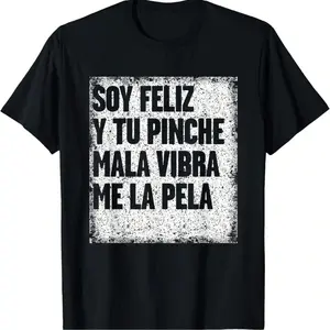 Hilarious Mexican Themed T Shirt Designs For Men With Witty Sayings