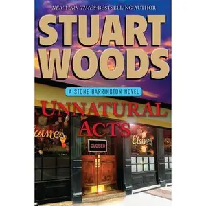 USED-Unnatural Acts (Stone Barrington) by Stuart Woods (Hardcover)