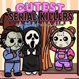Cute Serial Killer Adult Coloring Book, Cozy, Funny and Warm Scenes, Includes Horror Icons, Perfect for Humor Lovers, Black Humor, Relaxing Activity, Unique Themes