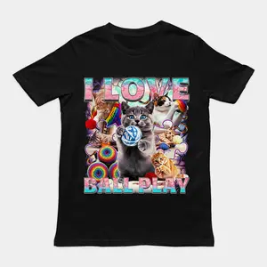 Funny Streetwear Graphic Tee – “I love ball play (cats)” Statement Shirt for Men & Women, Gift for Her and Him, Vibes