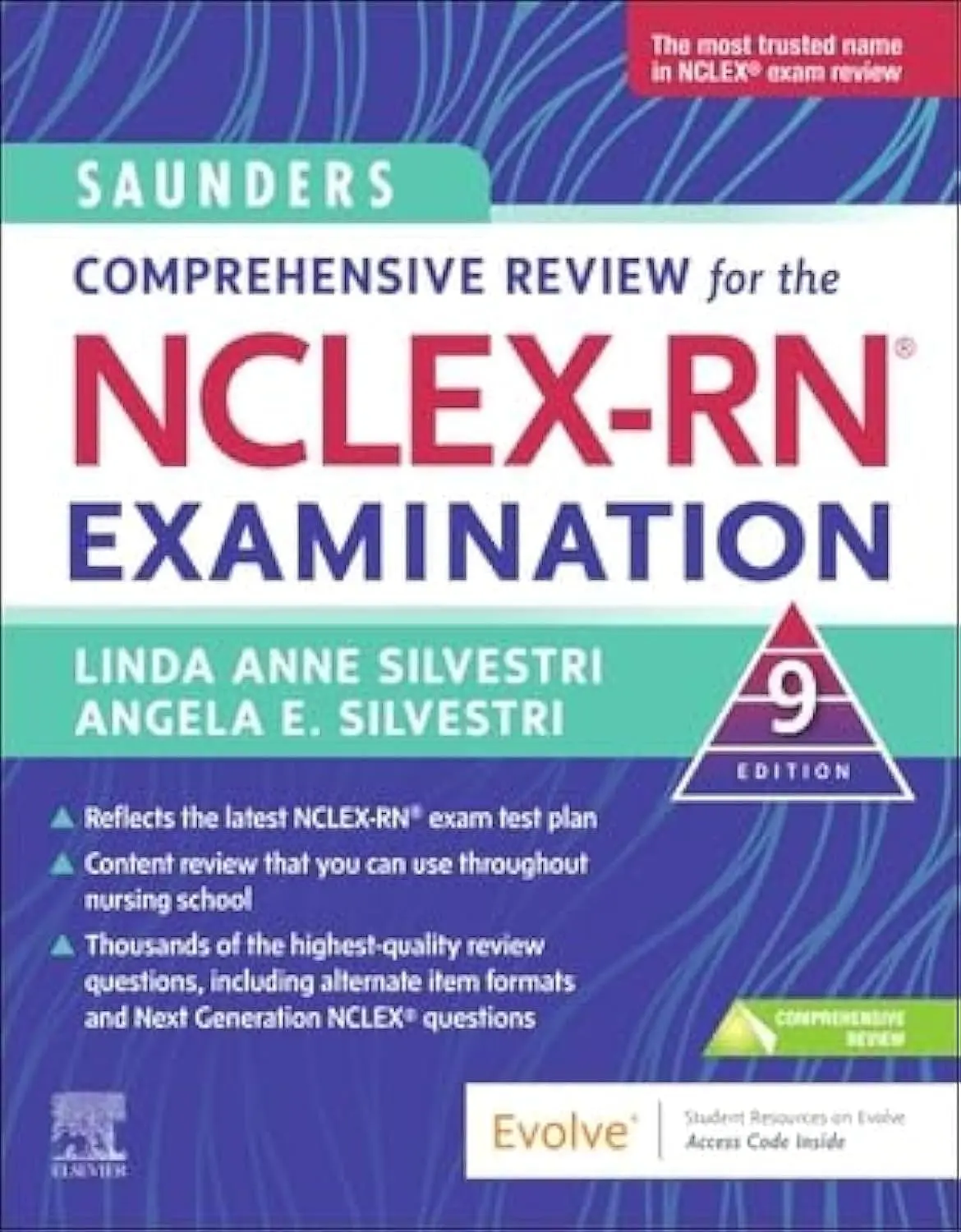 Saunders Comprehensive Review for the NCLEX-RN® Examination.