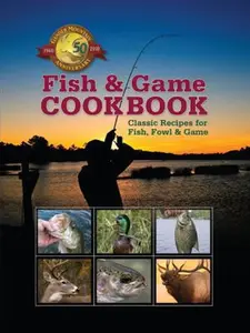 USED Book - The Fish and Game Cookbook: Over Two Hundred Time-Honored Recipes by Sylvia Bashline (Paperback) - english