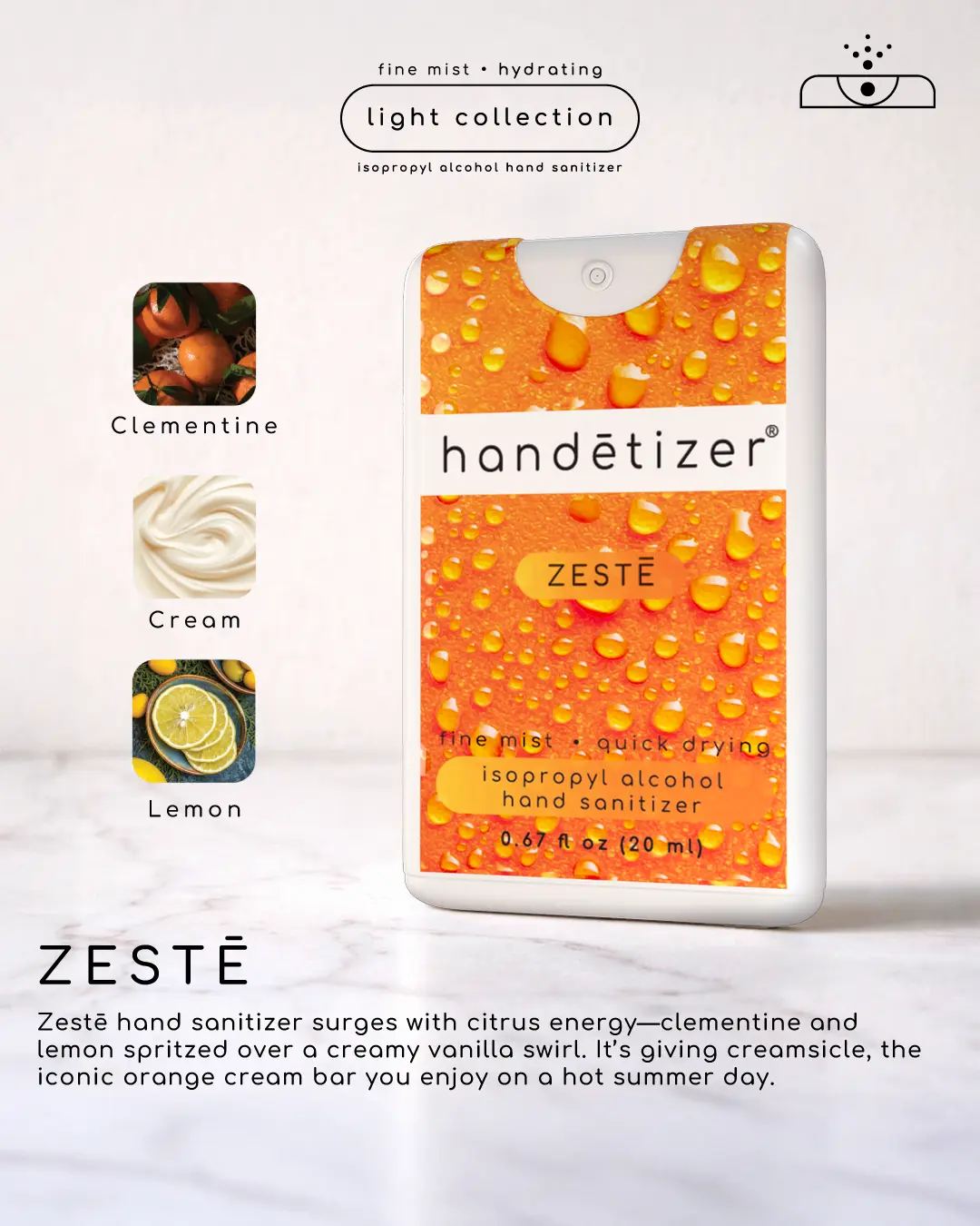 Zestē Hand Sanitizer - Fine Mist Hydrating with Bergamot & Vetiver Scent, Citrus Energy Blend, Creamy Vanilla Swirl, Fresh & Bright  0.67 fl oz 20 ml
