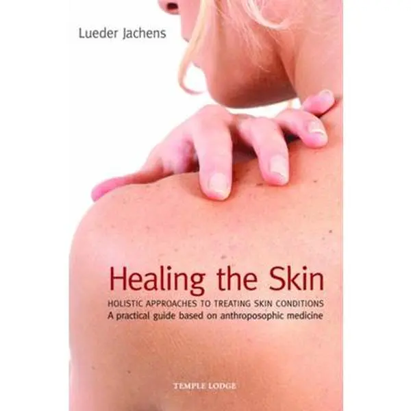 USED Book - Healing the Skin: Holistic Approaches to Treating Skin Conditions by Jachens, Lueder (Paperback) - english