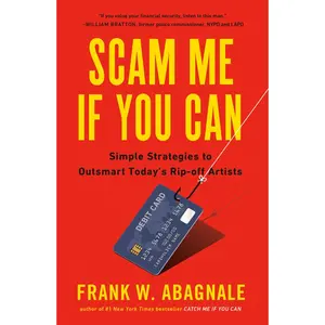 USED Book - Scam Me If You Can: Simple Strategies to Outsmart Today's Rip-Off Artists by Abagnale, Frank W. (Paperback) - english