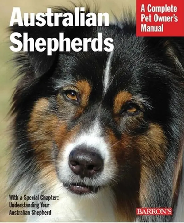 USED-Australian Shepherds: Everything about Purchase, Care, Nutrition, Behavior, and Training by Coile, D. Caroline (Paperback)