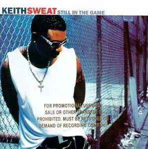 Keith Sweat - Still in the Game  [COMPACT DISC - CD]