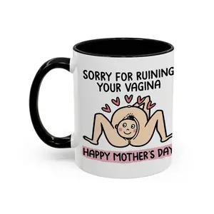 Funny Mother's Day Accent Mug - Honest Gift From Daughter Son - Rude Humour Mum Cup - Novelty Gift For Her - scs17302