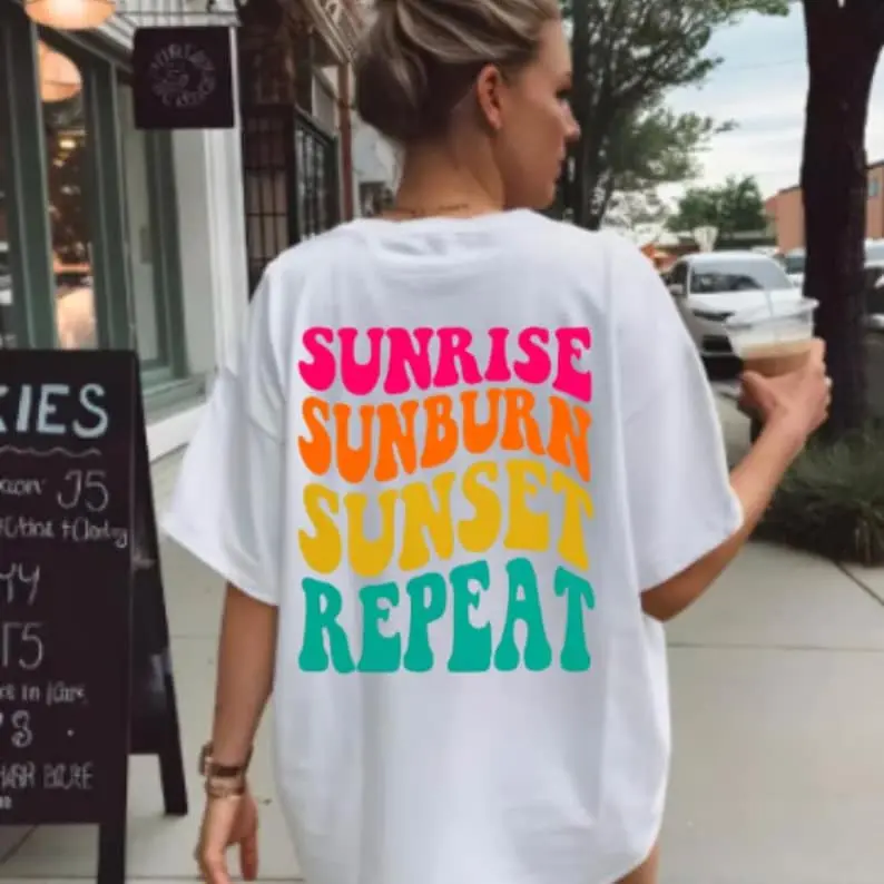 Sunrise Sunburn Sunset Repeat Shirt, Summer Shirt, Beach Life, Vacation Shirt, Beach, Summer festival shirt, Hello Summer Shirt, Womens Tee