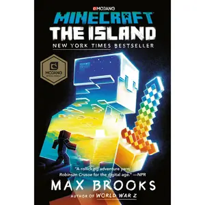 Minecraft: The Island: An Official Minecraft Novel -- Max Brooks - Paperback