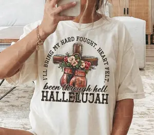 Hard Fought Hallelujah Shirt, I’ll Bring My Hard-Fought Heartfelt, Casual Vintage Fashion, Classic Styles for Everyone, Jesus Lover, Christian Shirt