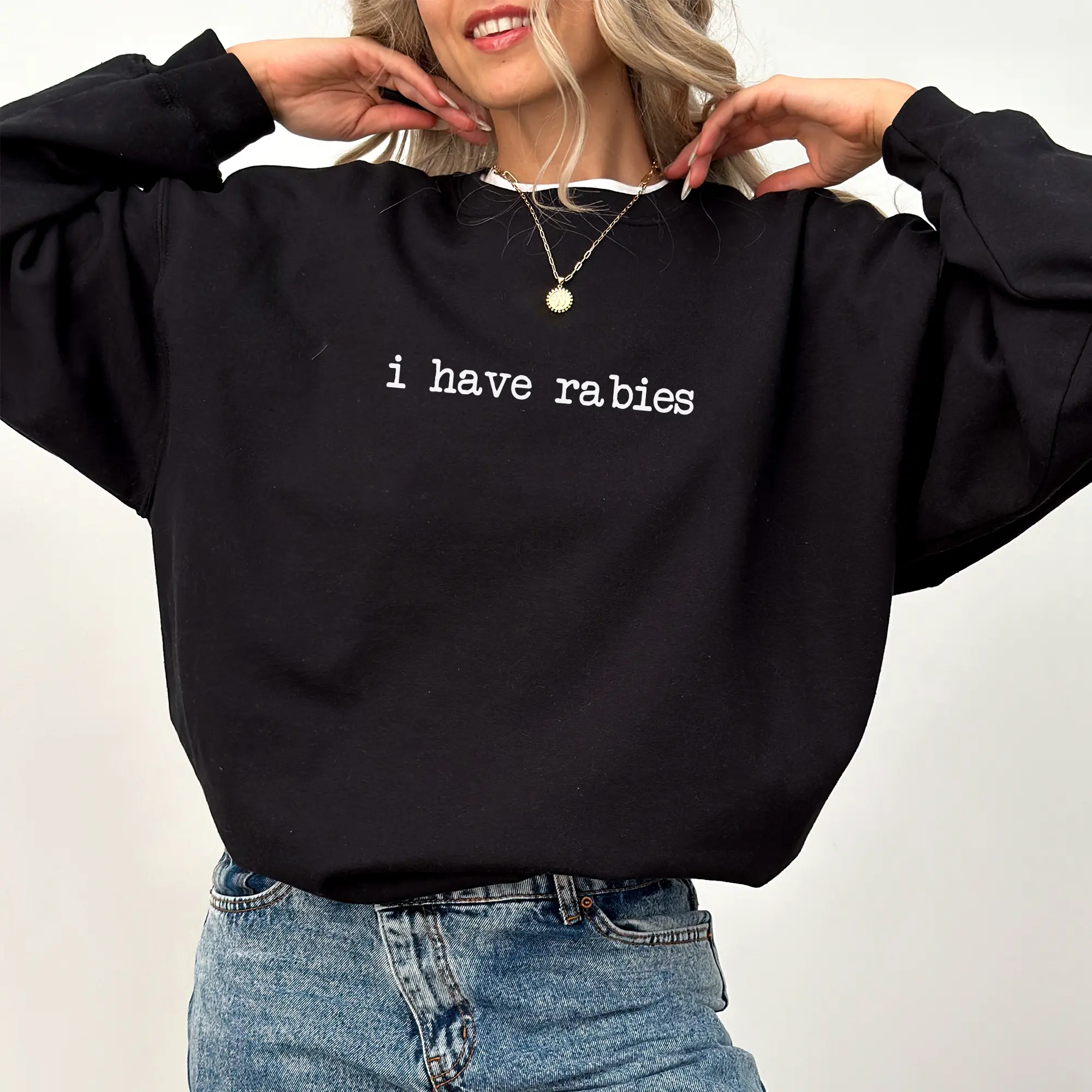 I Have Rabies Sweatshirt, Funny Saying Crewneck for Women, Unhinged Meme Sweater, Sarcastic Joke Pullover, Weird Dark Humor Tops, Casual Womenswear