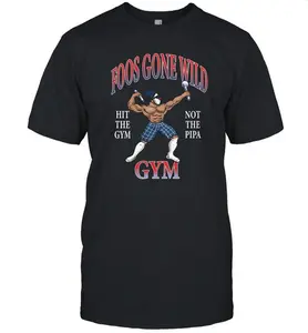 Foos Gone Wild Hit The Gym Not The Pipa Gym T Shirt