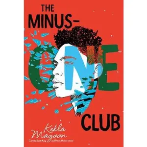 USED-The Minus-One Club by Magoon, Kekla (Hardcover)