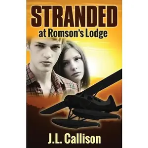 USED-Stranded at Romson's Lodge by Callison, J. L. (Paperback)