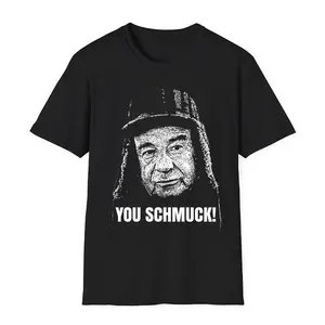 You Schmuck Funny Graphic T-Shirt, Mel Brooks Spaceballs Inspired Movie Quote Tee Classic Comedy Movie Quote Graphic Tee