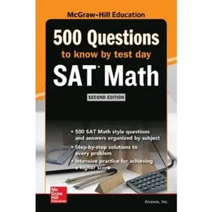 USED-500 SAT Math Questions to Know by Test Day, Second Edition by Inc Anaxos (Paperback)
