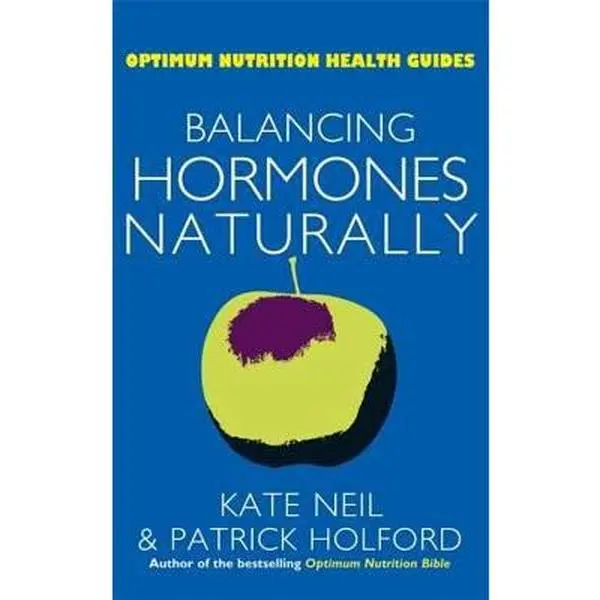 USED Book - Balancing Hormones Naturally (Optimum Nutrition Health Guides) by Patrick Holford (Paperback) - english