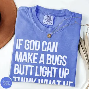 Comfort Colors Funny Christian Shirt Sarcastic Humor Baptism T-Shirt, Christian Quote Tee, Religious Shirt, Gift For Christians, For Women