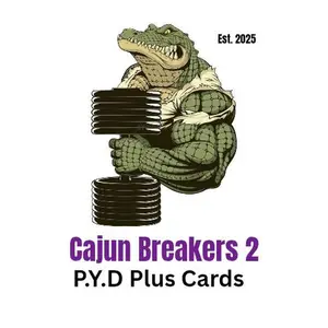 CajunBreakers 2 P.Y.D fullsize Authentic or Speedflex plus cards