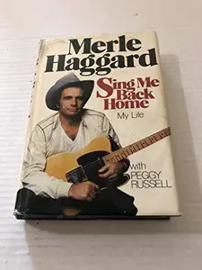USED Book - Sing Me Back Home by Merle Haggard (Hardcover) - english