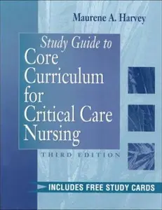USED-Study Guide to Core Curriculum for Critical Care Nursing by Maurene A. Harvey MPH  RN  CCRN  FCCM (Paperback)