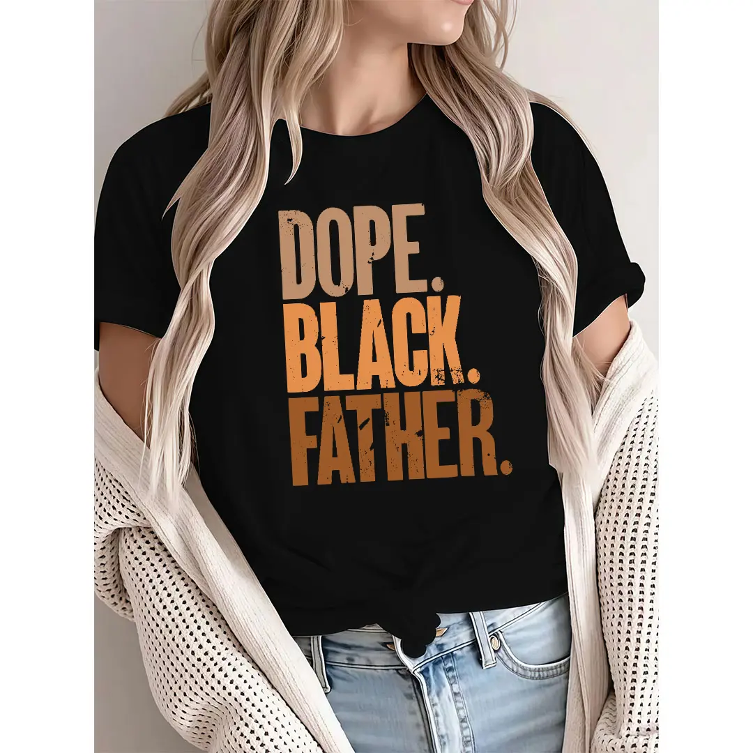 Proud Black Dad T-Shirt: Distressed "Dope. Black. Father." Bold Text Graphic Design