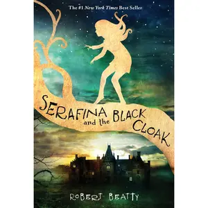 USED-Serafina and the Black Cloak-The Serafina Series Book 1 by Beatty, Robert (Hardcover)