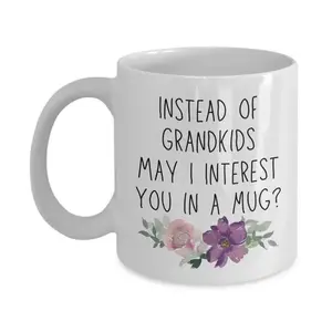 Funny Mother's Day Mugs - Reusable Ceramic Tumbler for Coffee Drinkware - Ideal Gift for Mom - White Color,Best Grandmother Birthday Present, Easter for Her, Teacher Appreciation Week Mug, Thoughtful Anniversa