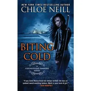 USED-Biting Cold by Neill, Chloe (Mass Market Paperback)