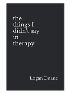 The things I didn't say in therapy - Paperback