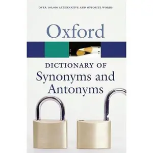 USED-The Oxford Dictionary of Synonyms and Antonyms (Oxford Quick Reference) by Varios Autores (Paperback)
