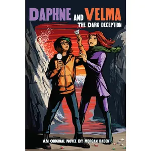 USED-The Dark Deception (Daphne and Velma #2): Volume 2 by Baden, Morgan (Paperback)