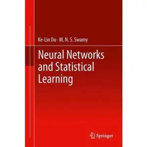 USED-Neural Networks and Statistical Learning by Du, Ke-Lin (Hardcover)