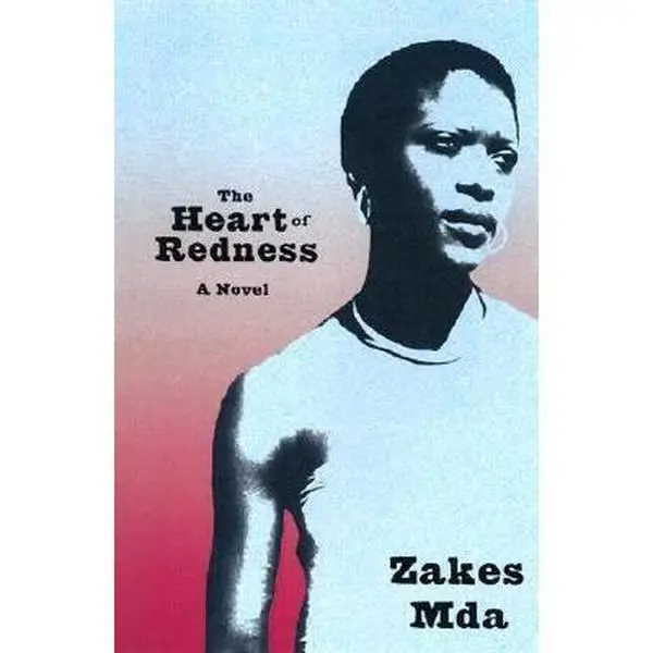 USED-The Heart of Redness: A Novel by Zakes Mda (Hardcover)