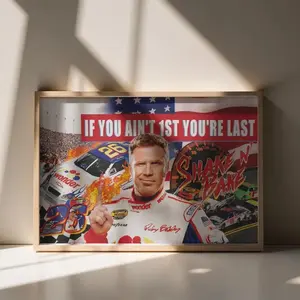 [NO FRAME] If You Ain't First You're Last Poster, Shake N' Bake Wall Art, 4th of July Decor Home, MADE IN USA
