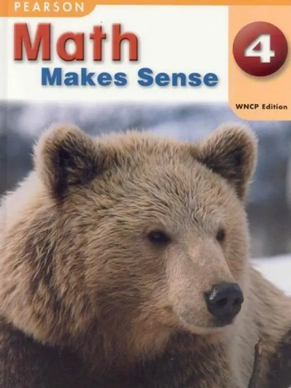 USED-Math Makes Sense 4: WNCP Edition (Pearson) by Ray Appel Peggy Morrow (Hardcover)