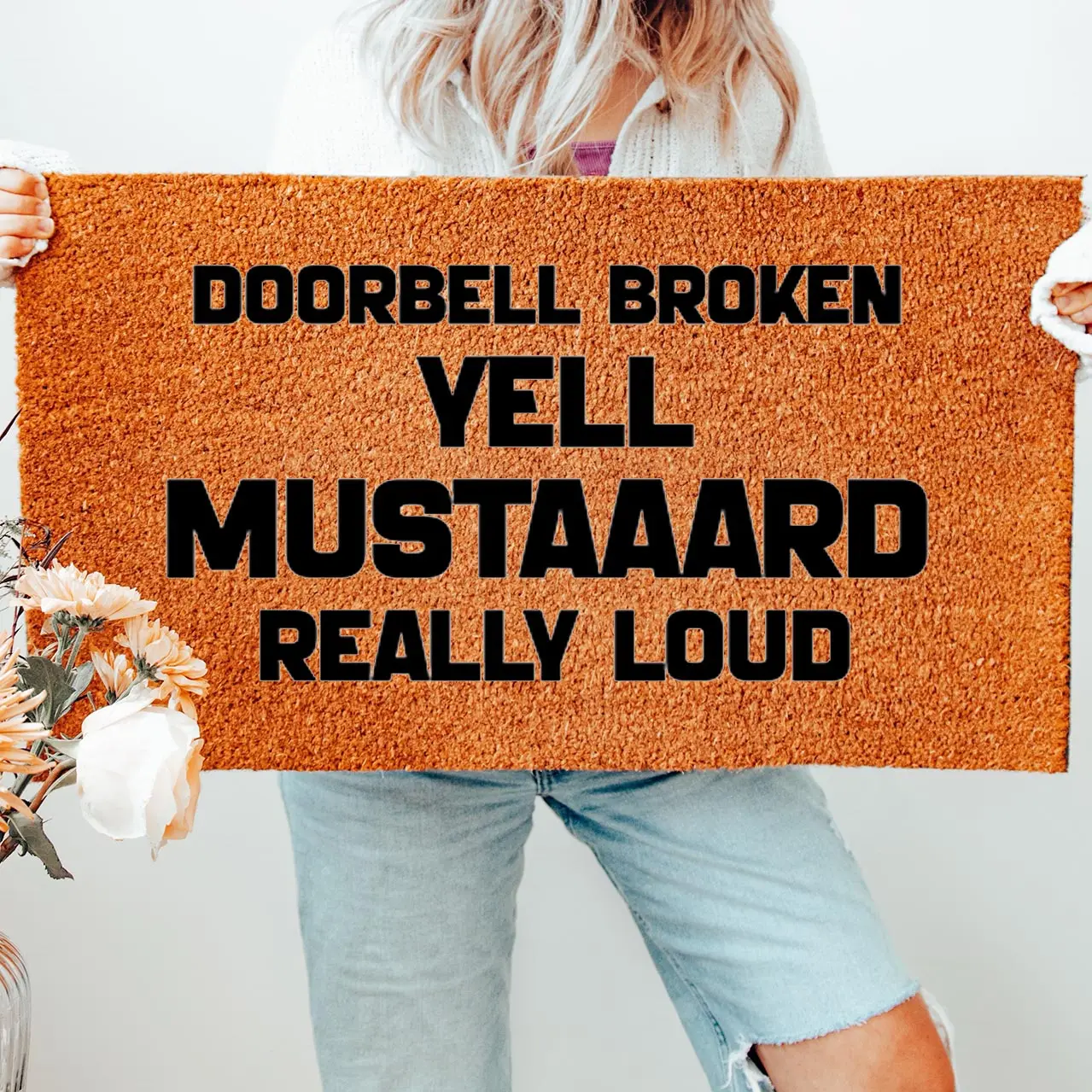 Funny Doormat - Doorbell Broken Yell Mustaaard Really Loud - Mustard 6180**