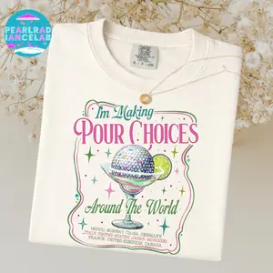 Epcot Im Making Pour Choices Comfort Colors T-shirt, Drinking Around Epcot T-shirt, Epcot World Tour Shirt, Family Matching Shirt, Unisex Tee