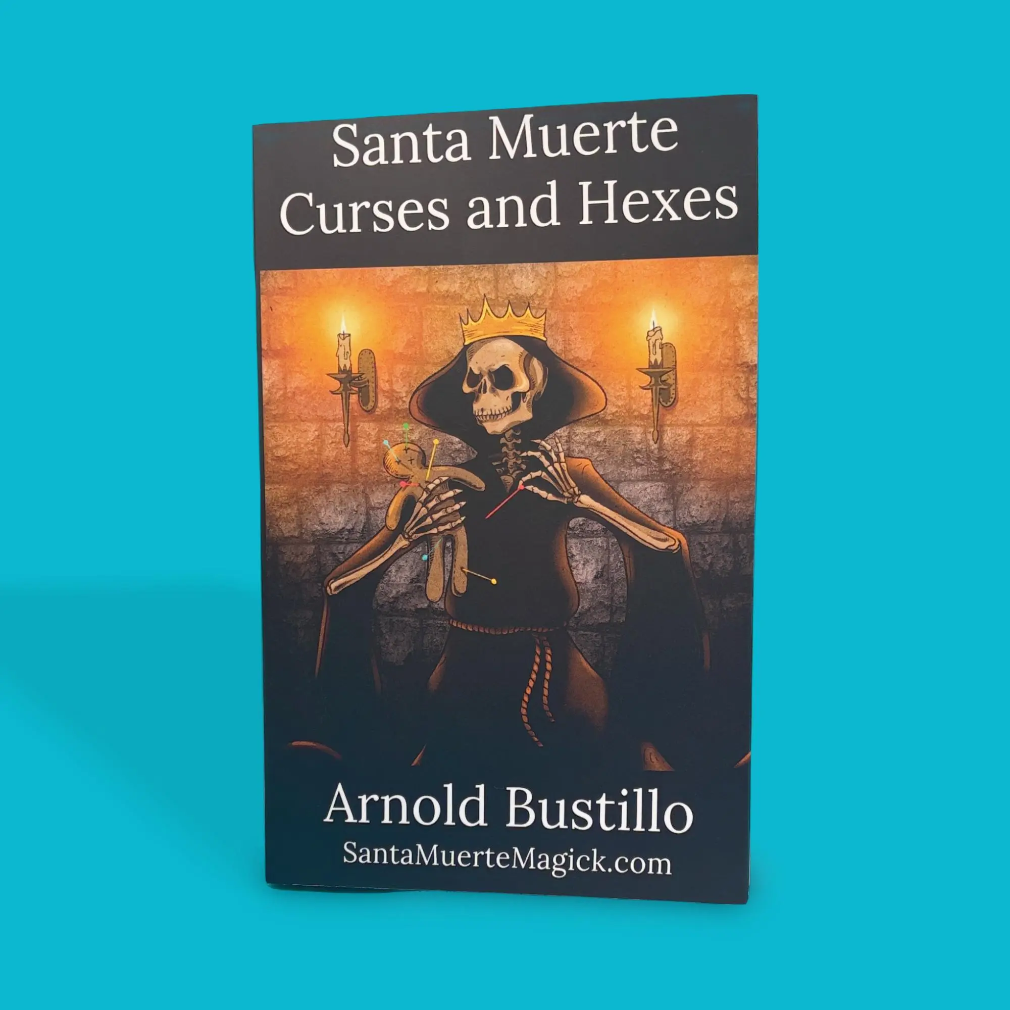 Santa Muerte Curses and Hexes Book in English