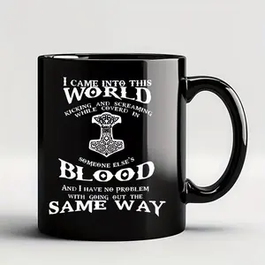 Viking Quote Coffee Mug, Father’s Day Gift for Dad Husband Boyfriend Brother from Daughter Son Wife Friend, Norse Hammer Warrior Style Birthday Christmas Holiday Gift for Men, Black 11oz 15oz Ceramic Mug