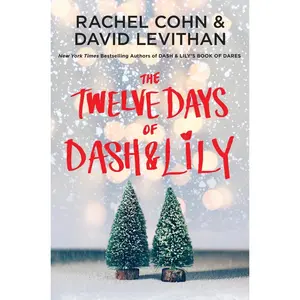 USED-The Twelve Days of Dash & Lily by Cohn, Rachel (Paperback)