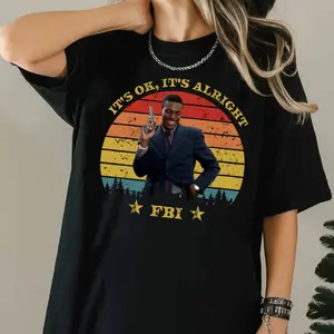 It's ok, It's alright FBI Tshirt/Sweatshirt/Hoodie, Rush Hour Movie Tshirt, Rush Hour Shirt, Movie Shirt