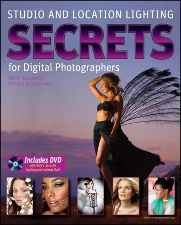 Used Photography Book - Studio and Location Secrets Tutorial for Digital Photographers by Rick Sammon (Softcover, English, 240pp) - Wiley, 200 Lighting Tips, 90-Minute DVD, Essential Lighting Elements